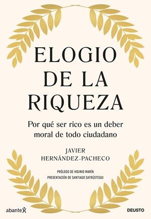 ELOGIO DE LA RIQUEZA | 9788423436361 | HERNÁNDEZ-PACHECO, JAVIER | Llibreria Drac - Llibreria d'Olot | Comprar llibres en català i castellà online