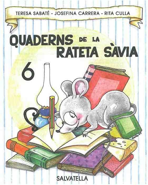 QUADERNS DE LA RATETA SAVIA NUM 6 | 9788472109186 | SABATE, TERESA | Llibreria Drac - Llibreria d'Olot | Comprar llibres en català i castellà online