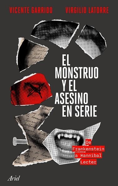 MONSTRUO Y EL ASESINO EN SERIE, EL | 9788434436749 | GARRIDO, VICENTE; LATORRE, VIRGILIO | Llibreria Drac - Librería de Olot | Comprar libros en catalán y castellano online