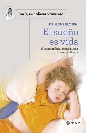 SUEÑO ES VIDA, EL | 9788408277590 | PIN, DR. GONZALO | Llibreria Drac - Llibreria d'Olot | Comprar llibres en català i castellà online