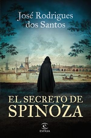 SECRETO DE SPINOZA, EL | 9788467071429 | RODRIGUES DOS SANTOS, JOSÉ | Llibreria Drac - Librería de Olot | Comprar libros en catalán y castellano online