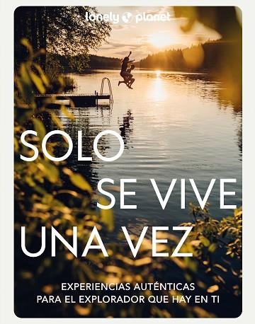 SOLO SE VIVE UNA VEZ | 9788408271161 | AA.DD. | Llibreria Drac - Librería de Olot | Comprar libros en catalán y castellano online