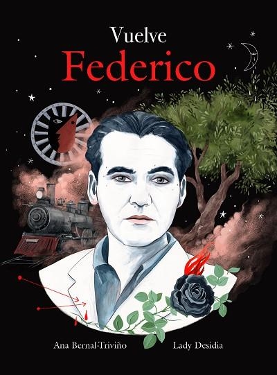 VUELVE FEDERICO | 9788419875013 | BERNAL-TRIVIÑO, ANA; DESIDIA, LADY | Llibreria Drac - Librería de Olot | Comprar libros en catalán y castellano online