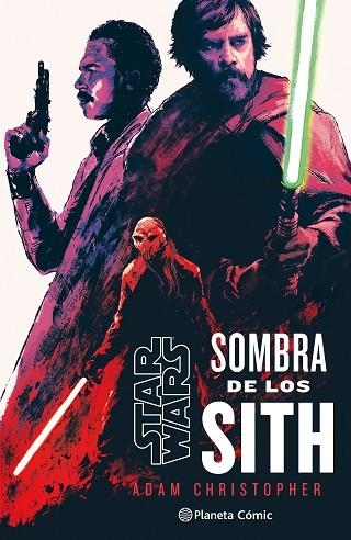 STAR WARS. SOMBRAS DE LOS SITH (NOVELA) | 9788411403818 | CHRISTOPHER, ADAM | Llibreria Drac - Librería de Olot | Comprar libros en catalán y castellano online