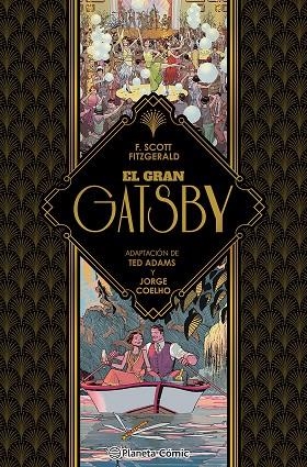 GRAN GATSBY, EL (NOVELA GRÁFICA) | 9788411407403 | ADAMS, TED; FITZGERALD, FRANCIS SCOTT; COELHO, JORGE | Llibreria Drac - Librería de Olot | Comprar libros en catalán y castellano online