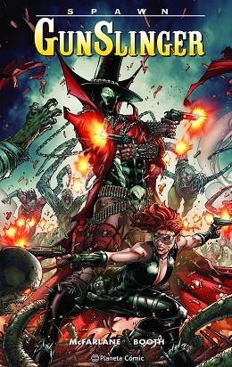SPAWN GUNSLINGER Nº 02 | 9788411404174 | MCFARLANE, TODD; BOOTH, BRETT | Llibreria Drac - Librería de Olot | Comprar libros en catalán y castellano online