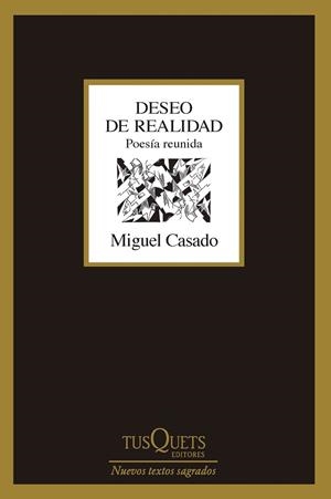 DESEO DE REALIDAD | 9788411073424 | CASADO, MIGUEL | Llibreria Drac - Librería de Olot | Comprar libros en catalán y castellano online