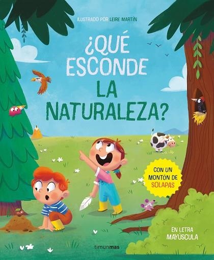 ¿QUÉ ESCONDE LA NATURALEZA? LIBRO CON SOLAPAS | 9788408267782 | MARTÍN CURTO, LEIRE | Llibreria Drac - Librería de Olot | Comprar libros en catalán y castellano online
