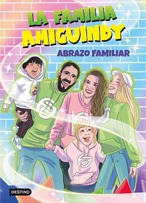 ABRAZO FAMILIAR (LA FAMILIA AMIGUINDY 1) | 9788408275411 | LA FAMILIA AMIGUINDY | Llibreria Drac - Llibreria d'Olot | Comprar llibres en català i castellà online