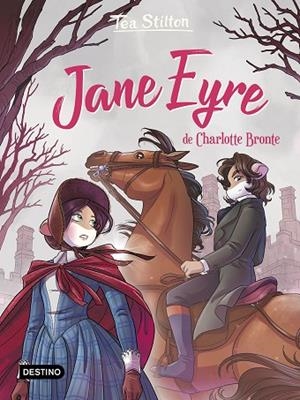 JANE EYRE | 9788408273455 | STILTON, TEA | Llibreria Drac - Librería de Olot | Comprar libros en catalán y castellano online