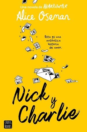NICK Y CHARLIE | 9788408278757 | OSEMAN, ALICE | Llibreria Drac - Llibreria d'Olot | Comprar llibres en català i castellà online