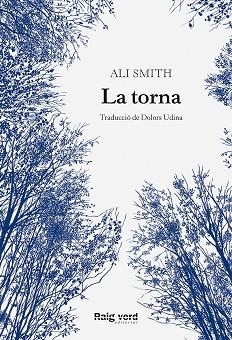 TORNA, LA | 9788419206589 | SMITH, ALI | Llibreria Drac - Llibreria d'Olot | Comprar llibres en català i castellà online