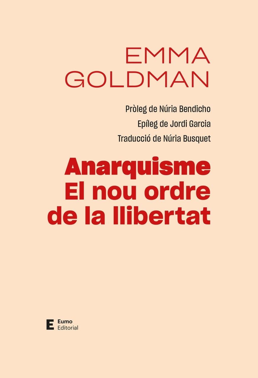 ANARQUISME. EL NOU ORDRE DE LA LLIBERTAT | 9788497668088 | GOLDMAN, EMMA | Llibreria Drac - Librería de Olot | Comprar libros en catalán y castellano online