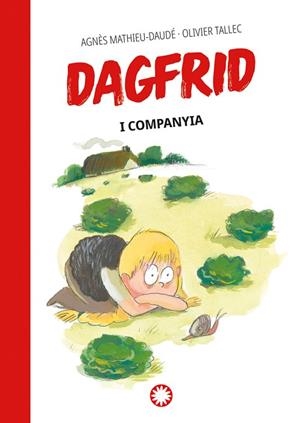 DAGFRID I COMPANYIA (DAGFRID 3) | 9788419401670 | MATHIEU-DAUDÉ, AGNÈS | Llibreria Drac - Librería de Olot | Comprar libros en catalán y castellano online
