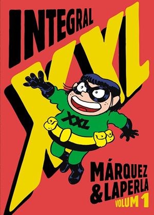 INTEGRAL XXL (VOL 1) | 9788412722789 | MÁRQUEZ, EDUARD | Llibreria Drac - Llibreria d'Olot | Comprar llibres en català i castellà online