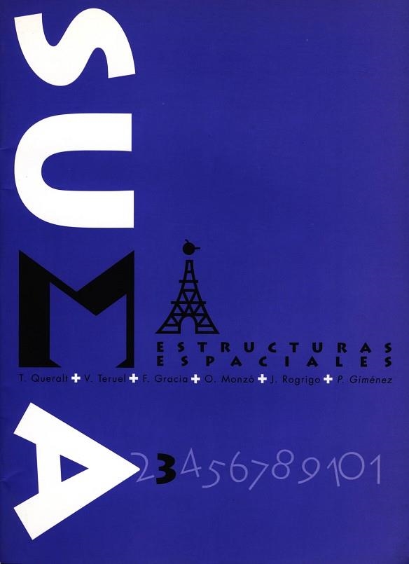 ESTRUCTURAS ESPACIALES "SUMA" | 9788481311549 | QUERALT, T./ TERUEL, V./ GRACIA, F. | Llibreria Drac - Llibreria d'Olot | Comprar llibres en català i castellà online