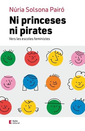 NI PRINCESES NI PIRATES | 9788497668064 | SOLSONA, NÚRIA | Llibreria Drac - Llibreria d'Olot | Comprar llibres en català i castellà online