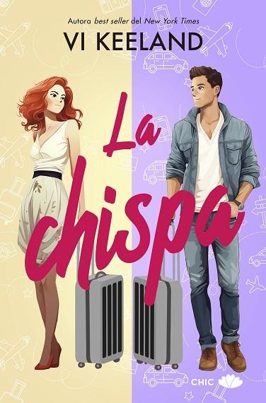 CHISPA, LA | 9788417972974 | KEELAND, VI | Llibreria Drac - Librería de Olot | Comprar libros en catalán y castellano online