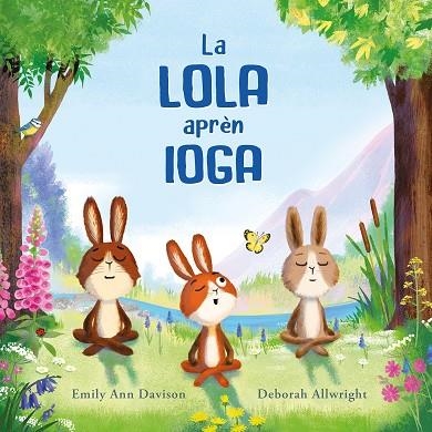 LOLA APRÈN IOGA, LA | 9788419607478 | DAVISON, EMILY ANN | Llibreria Drac - Librería de Olot | Comprar libros en catalán y castellano online