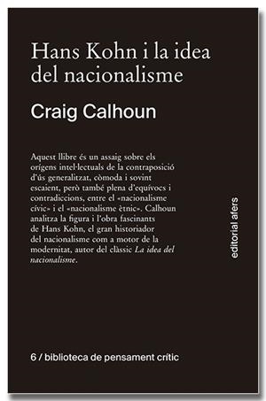 HANS KOHN I LA IDEA DEL NACIONALISME | 9788418618611 | CALHOUN, CRAIG J. | Llibreria Drac - Librería de Olot | Comprar libros en catalán y castellano online