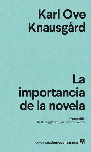 IMPORTANCIA DE LA NOVELA, LA | 9788433901958 | KNAUSGARD, KARL OVE | Llibreria Drac - Librería de Olot | Comprar libros en catalán y castellano online