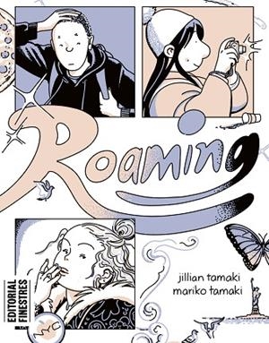 ROAMING | 9788419523136 | TAMAKI, JILLIAN | Llibreria Drac - Llibreria d'Olot | Comprar llibres en català i castellà online