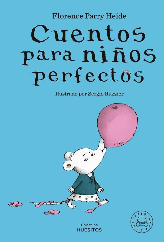 CUENTOS PARA NIÑOS PERFECTOS | 9788419654298 | PARRY HEIDE, FLORENCE | Llibreria Drac - Librería de Olot | Comprar libros en catalán y castellano online