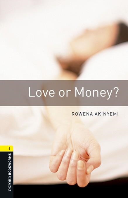 LOVE OR MONEY MP3 PACK (OXFORD BOOKWORMS 1) | 9780194620499 | AKINYEMI, ROWENA | Llibreria Drac - Librería de Olot | Comprar libros en catalán y castellano online