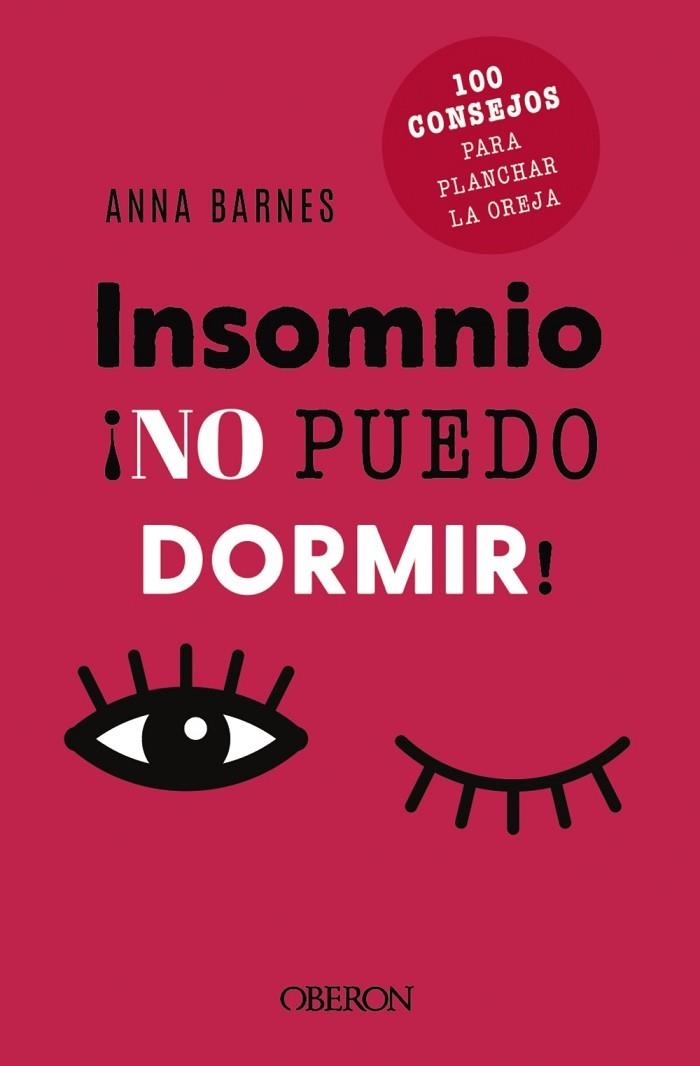 INSOMNIO NO PUEDO DORMIR | 9788441548473 | BARNES, ANNA | Llibreria Drac - Librería de Olot | Comprar libros en catalán y castellano online