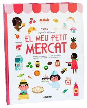 MEU PETIT MERCAT, EL | 9788411580205 | ARRHENIUS, INGELA P. | Llibreria Drac - Llibreria d'Olot | Comprar llibres en català i castellà online