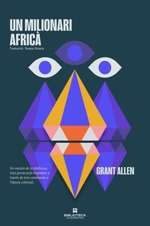 UN MILIONARI AFRICÀ | 9788419627179 | ALLEN, GRANT | Llibreria Drac - Librería de Olot | Comprar libros en catalán y castellano online