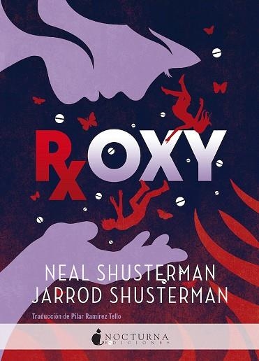 ROXY | 9788418440991 | SHUSTERMAN, NEAL; SHUSTERMAN, JARROD | Llibreria Drac - Librería de Olot | Comprar libros en catalán y castellano online