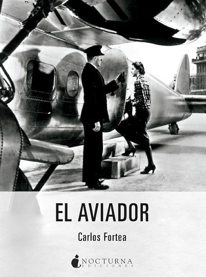 AVIADOR, EL | 9788419680006 | FORTEA, CARLOS | Llibreria Drac - Librería de Olot | Comprar libros en catalán y castellano online