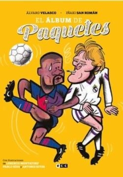 ÁLBUM DE PAQUETES, EL | 9788419866639 | SAN ROMÁN, IÑAKI; VELASCO, ÁLVARO | Llibreria Drac - Librería de Olot | Comprar libros en catalán y castellano online