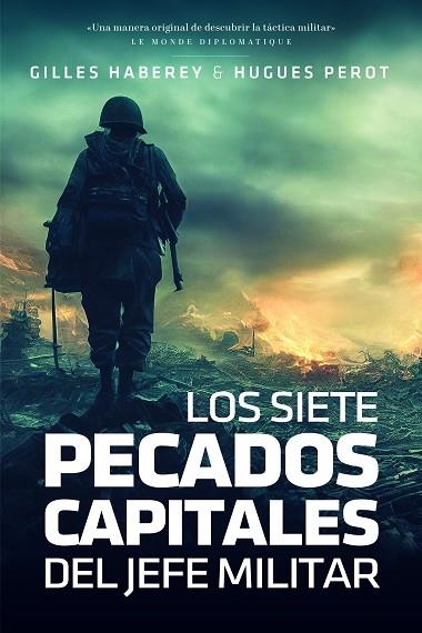 SIETE PECADOS CAPITALES DEL JEFE MILITAR, LOS | 9788419154255 | HABEREY, GILLES; PEROT, HUGUES | Llibreria Drac - Librería de Olot | Comprar libros en catalán y castellano online