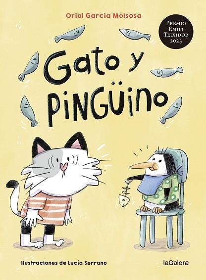 GATO Y PINGÜINO | 9788424674847 | GARCIA, ORIOL | Llibreria Drac - Librería de Olot | Comprar libros en catalán y castellano online