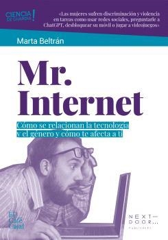 MR. INTERNET | 9788412630060 | BELTRÁN, MARTA | Llibreria Drac - Librería de Olot | Comprar libros en catalán y castellano online