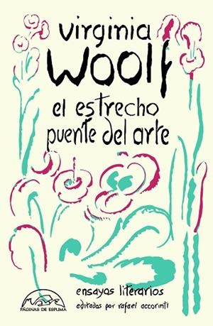 ESTRECHO PUENTE DEL ARTE, EL | 9788483933381 | WOOLF, VIRGINIA | Llibreria Drac - Llibreria d'Olot | Comprar llibres en català i castellà online