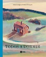 TODOS A DORMIR | 9789569569357 | LINDGREN, ASTRID | Llibreria Drac - Librería de Olot | Comprar libros en catalán y castellano online