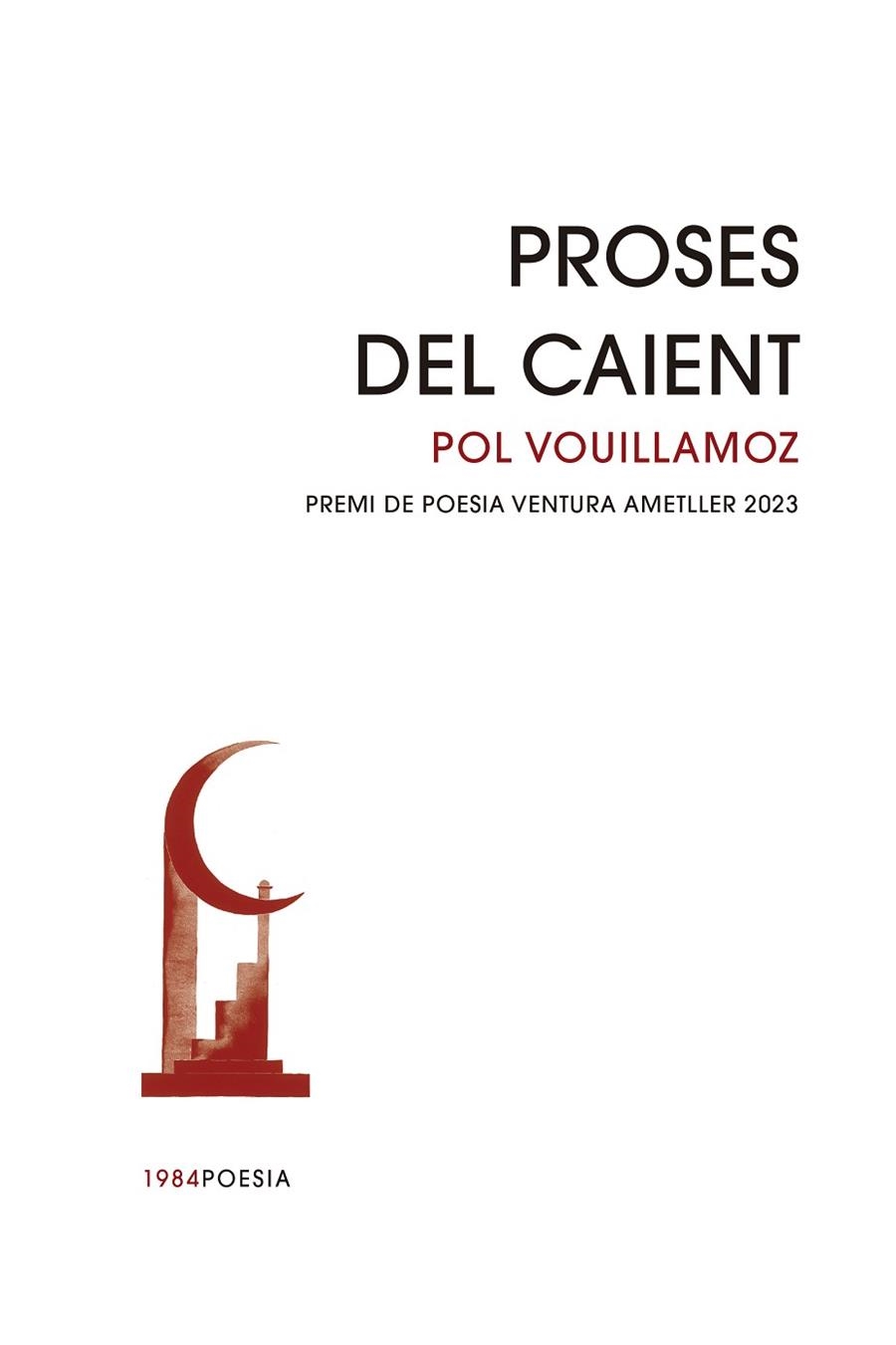 PROSES DEL CAIENT | 9788418858529 | VOUILLAMOZ, POL | Llibreria Drac - Librería de Olot | Comprar libros en catalán y castellano online