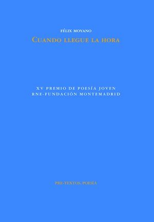 CUANDO LLEGUE LA HORA | 9788419633538 | MOYANO, FÉLIX | Llibreria Drac - Llibreria d'Olot | Comprar llibres en català i castellà online