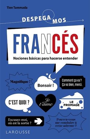 FRANCÉS DESPEGAMOS | 9788419739131 | TAMMADA, TIEN | Llibreria Drac - Librería de Olot | Comprar libros en catalán y castellano online