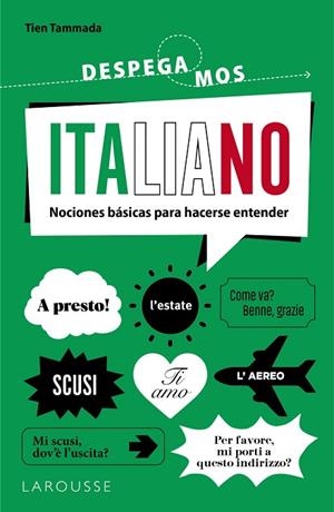 ITALIANO DESPEGAMOS | 9788419739148 | TAMMADA, TIEN | Llibreria Drac - Librería de Olot | Comprar libros en catalán y castellano online