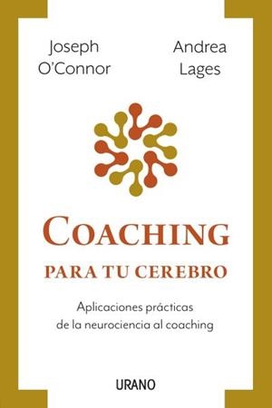 COACHING PARA TU CEREBRO | 9788417694944 | O'CONNOR, JOSEPH; LAGES, ANDREA | Llibreria Drac - Llibreria d'Olot | Comprar llibres en català i castellà online