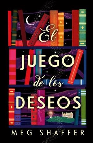 JUEGO DE LOS DESEOS, EL | 9788419030559 | SHAFFER, MEG | Llibreria Drac - Llibreria d'Olot | Comprar llibres en català i castellà online