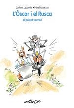 PEIXET VERMELL, EL (L'OSCAR I EL RUSCA) | 9788418900525 | LECOMTE, LUDOVIC | Llibreria Drac - Librería de Olot | Comprar libros en catalán y castellano online