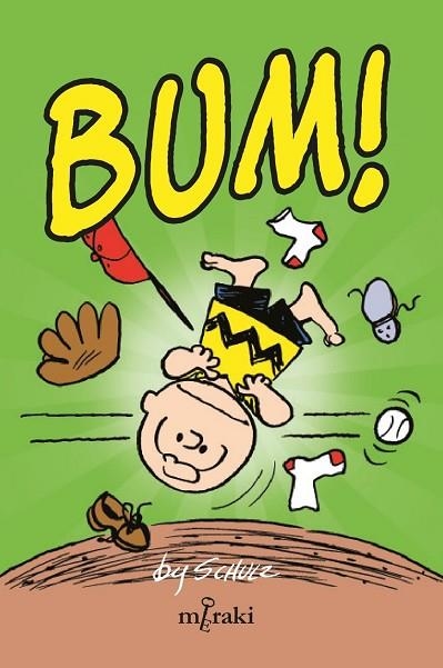 BUM | 9788412744514 | SCHULZ, CHARLES | Llibreria Drac - Llibreria d'Olot | Comprar llibres en català i castellà online