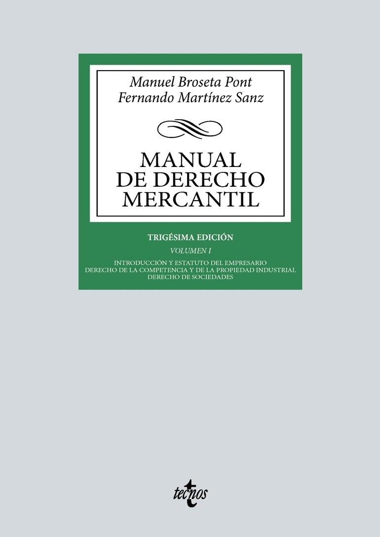 MANUAL DE DERECHO MERCANTIL | 9788430987931 | BROSETA PONT, MANUEL; MARTÍNEZ SANZ, FERNANDO | Llibreria Drac - Librería de Olot | Comprar libros en catalán y castellano online