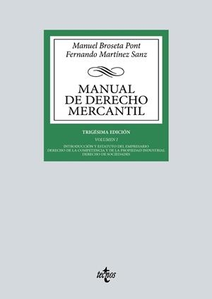 MANUAL DE DERECHO MERCANTIL | 9788430987931 | BROSETA PONT, MANUEL; MARTÍNEZ SANZ, FERNANDO | Llibreria Drac - Librería de Olot | Comprar libros en catalán y castellano online