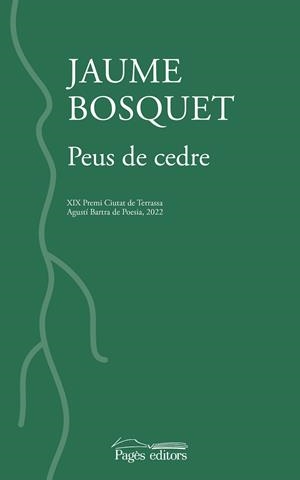 PEUS DE CEDRE | 9788413034669 | BOSQUET, JAUME | Llibreria Drac - Llibreria d'Olot | Comprar llibres en català i castellà online